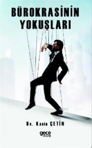 Bürokrasinin Yokuşları