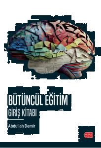 Bütüncül Eğitim - Giriş Kitabı