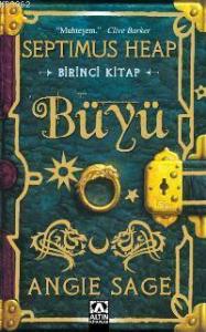 Büyü; Septimus Heap 1. Kitap
