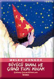 Büyücü Sakal ve Çırağı Tilki Kulak