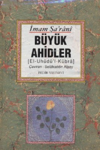 Büyük Ahidler (El'Uhüdü'l-Kübra)