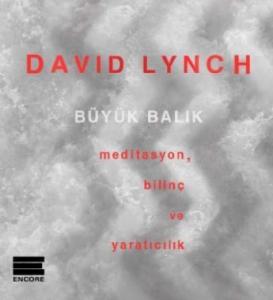 Büyük Balık; Meditasyon, Bilinç ve Yaratıcılık