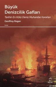 Büyük Denizcilik Gafları