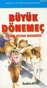 Büyük Dönemeç; Sakarya Meydan Muharebesi