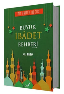 Büyük İbadet Rehberi