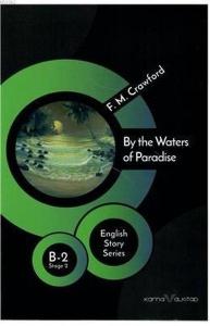By the Waters of Paradise - Stage 2 B- 1; English Story Series
