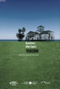 Byzantium's Other Empire: Trebizond