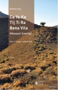 Ca Yo Ke Tîj Ti Ra Bena Vila