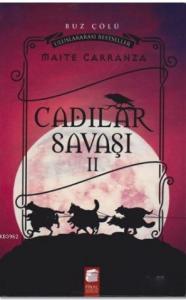 Cadılar Savaşı 2 - Buz Çölü