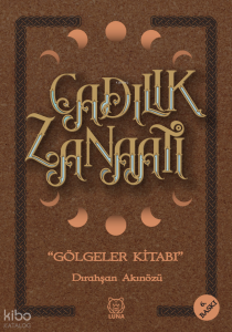 Cadılık Zanaatı; Gölgeler Kitabı