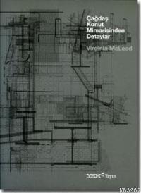 Çağdaş Konut Mimarisinden Detaylar