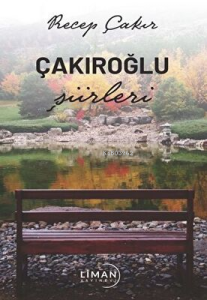 Çakıroğlu Şiirleri