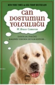 Can Dostumun Yolculuğu
