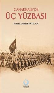 Çanakkale'de Üç Yüzbaşı