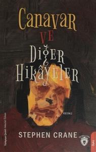 Canavar ve Diğer Hikayeler