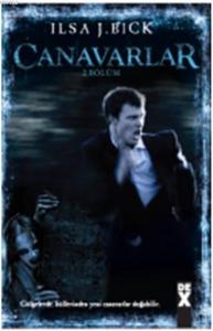 Canavarlar 2. Bölüm; Küller 3