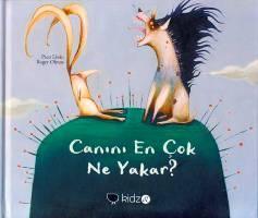 Canını En Çok Ne Yakar? (Ciltli)