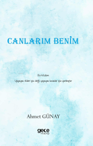 Canlarım Benim
