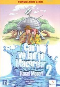 Canlı ve Işıltılı Maceralar-2 Yumurtanın Sırrı