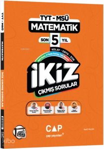 Çap Yayınları TYT MSÜ Matematik Son 5 Yıl İkiz Çıkmış Sorular