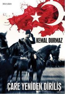 Çare Yeniden Diriliş