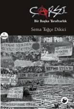 Çarşı; Bir Başka Taraftarlık