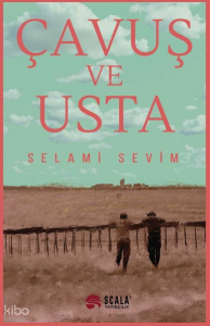 Çavuş ve Usta