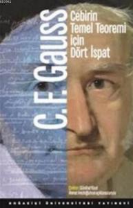 Cebirin Temel Teoremi İçin Dört İspat