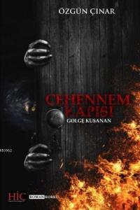Cehennem Kapısı; Gölge Kuşanan