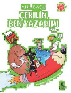 Çekilin, Ben Yazarım!