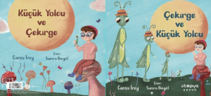 Çekirge ve Küçük Yolcu - Küçük Yolcu ve Çekirge (İki Kitap Birlikte)