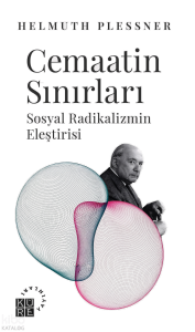 Cemaatin Sınırları Sosyal Radikalizmin Eleştirisi