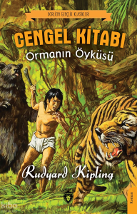 Cengel Kitabı Ormanın Öyküsü