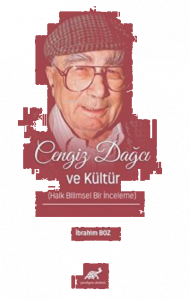 Cengiz Dağcı ve Kültür (Halk Bilimsel Bir İnceleme)