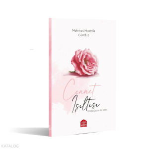 Cennet Işıltısı;Cennete Götüren Aşk Şiirleri