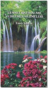 Cennet Rahihaları Yediveren Hüzmeleri