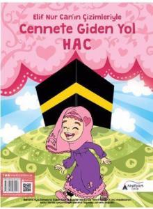 Cennete Giden Yol Hac; Elif Nur Can'ın Çizimleriyle
