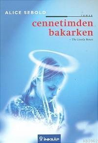 Cennetimden Bakarken