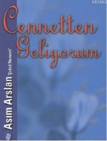 Cennetten Geliyorum