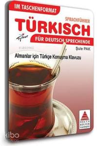 Cepte Almanlar için Türkçe Konuşma Kılavuzu