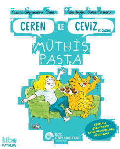 Ceren İle Ceviz Ve Cimcime - Müthiş Pasta