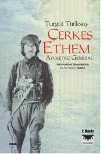 Çerkes Ethem; Apoletsiz General