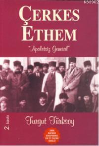 Çerkez Ethem; Apoletsiz General