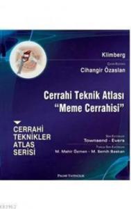 Cerrahi Teknik Atlası Meme Cerrahisi