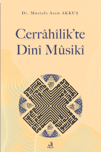 Cerrâhîlik’te Dinî Mûsikî