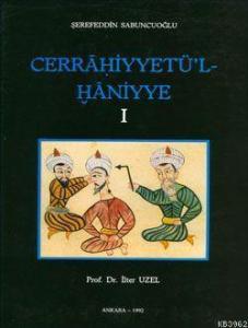 Cerrahiyetü'l Haniyye (2 Cilt Takım)