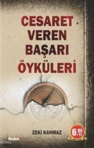 Cesaret Veren Başarı Öyküleri