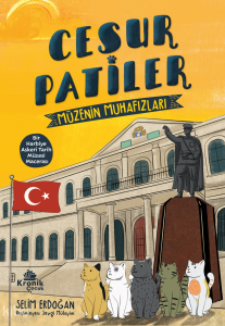 Cesur Patiler: Müzenin Muhafızları
