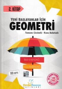 Cevdet Özsever Yayınları Yeni Başlayanlar İçin Geometri Tamamı Çözümlü Konu Anlatımlı 2. Kitap Cevdet Özsever