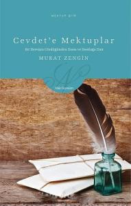 Cevdet'e Mektuplar